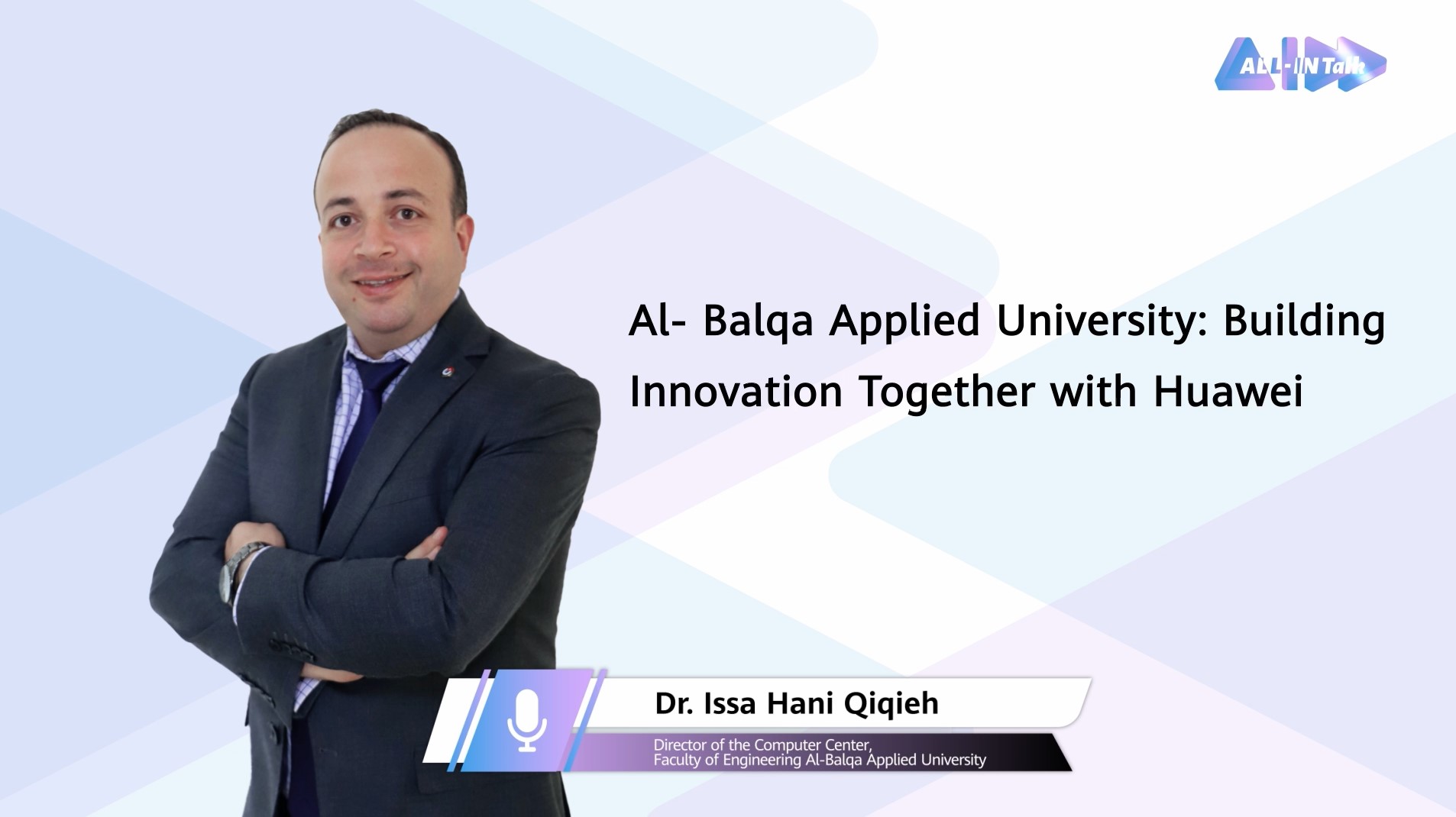 All-In Talk: Dr Issa Qiqieh, Al Balqa Applied University